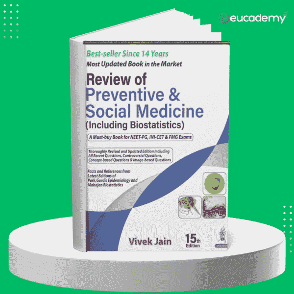 Vivek Jain's Review of Preventive & Social Medicine (Including Biostatistics) 15th Edition