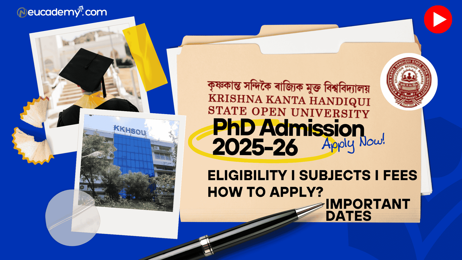 KKHSOU PhD Admission 2025-26