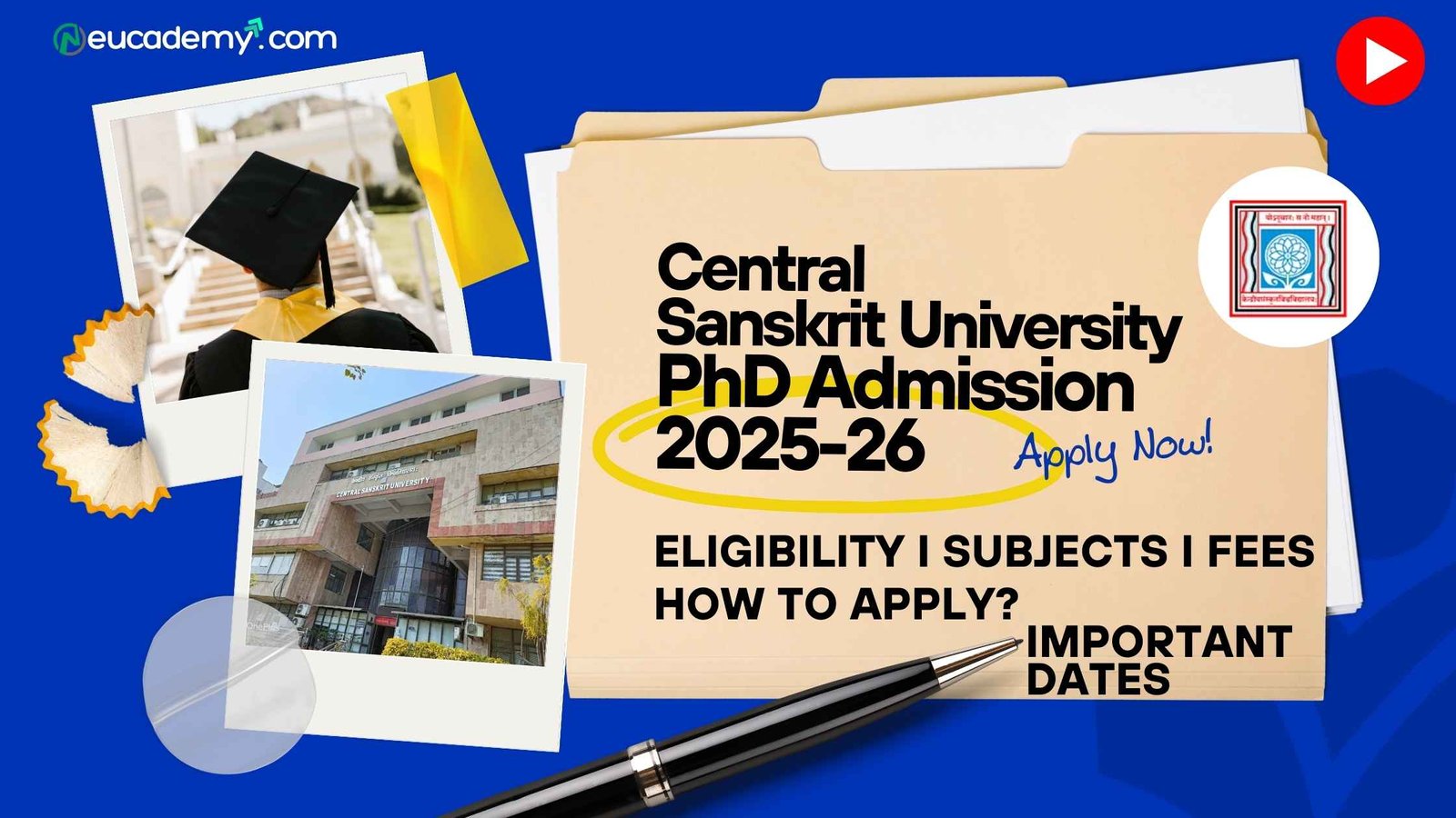 Ongoing PhD Admission 2025-26 Central Sanskrit University