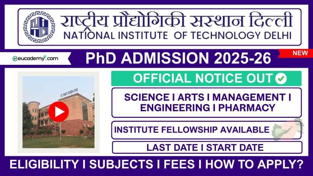 NIT Delhi PhD Admission 2025-26 Spring Semester