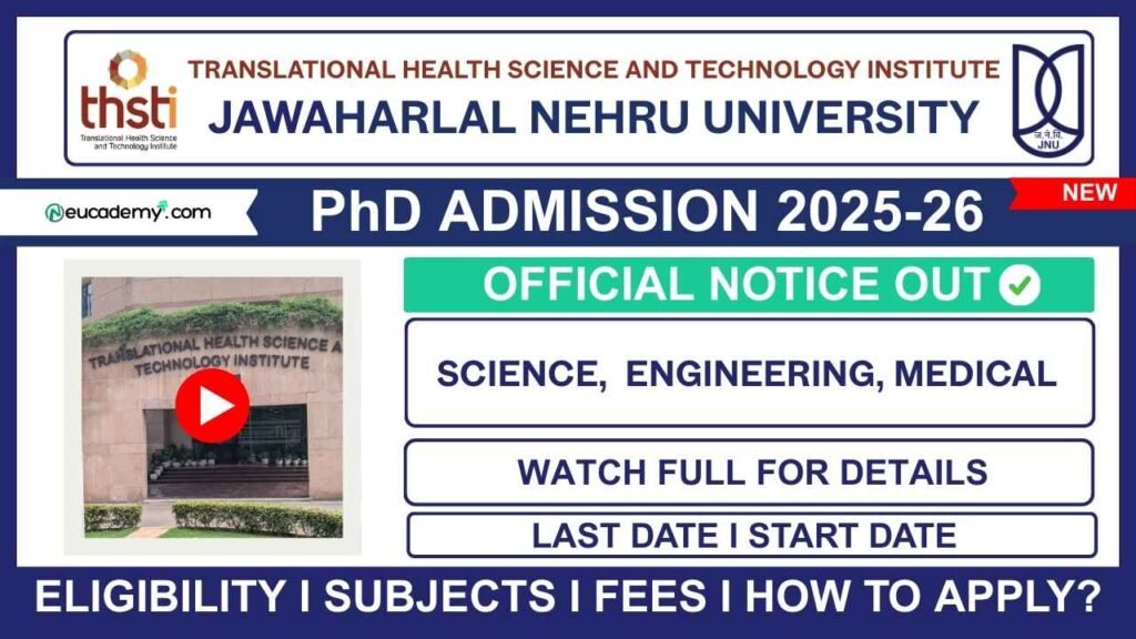 Translational Health Science and Technology Institute (THSTI) - JNU PhD Admission 2026-27 (Winter Session)