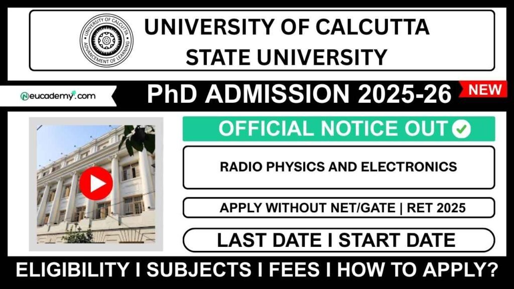 University of Calcutta (CU) PhD Admission 2025-26 for Radio Physics and Electronics