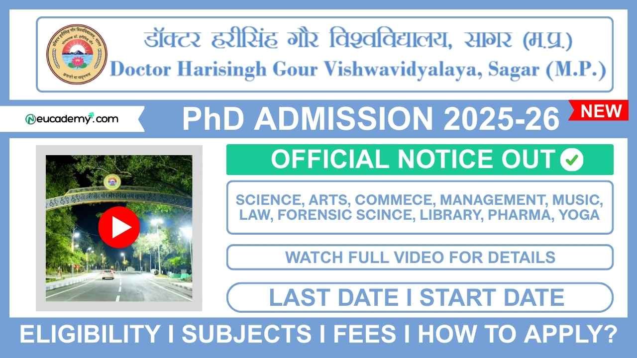 Dr. Harisingh Gour Vishwavidyalaya (DHSGSU) Sagar PhD Admission 2025-26
