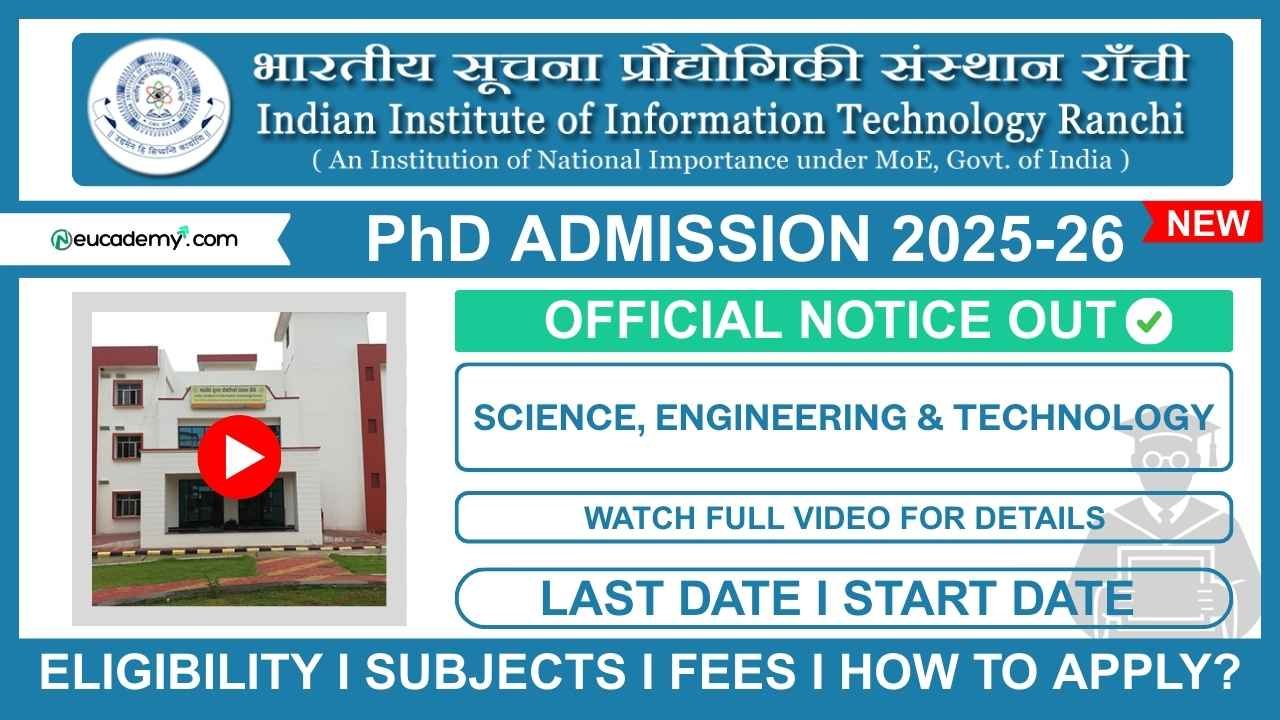 IIIT Ranchi PhD Admission 2025-26 Even Semester