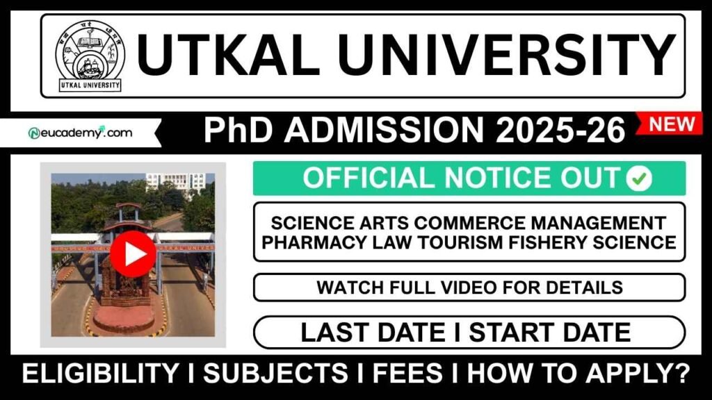 Utkal University (UU) PhD Admission 2025-26