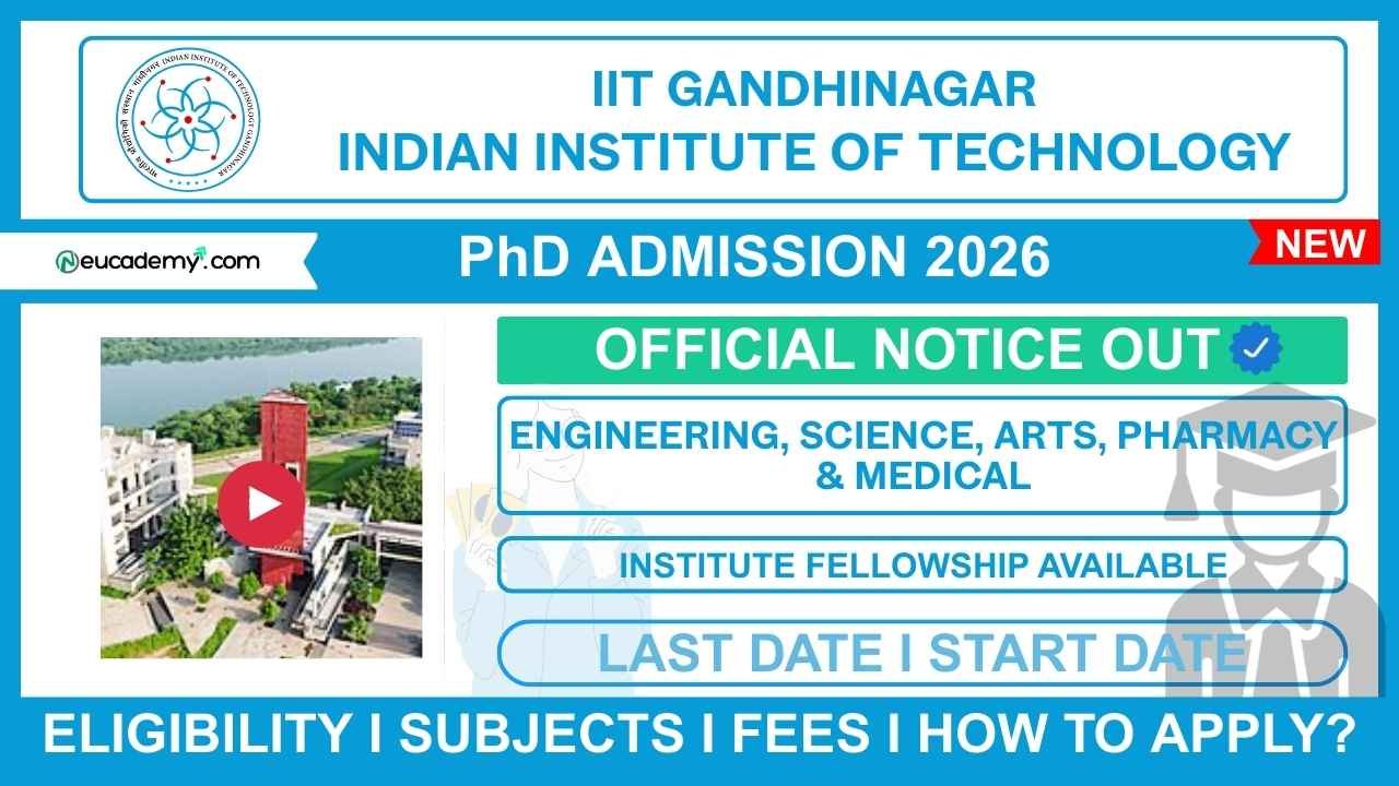 IIT Gandhinagar PhD Admission 2026-27 (Semester-I)