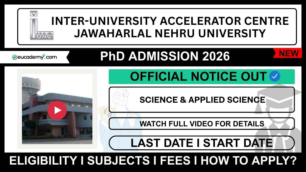 Inter-University Accelerator Centre (IUAC) PhD Admission 2026