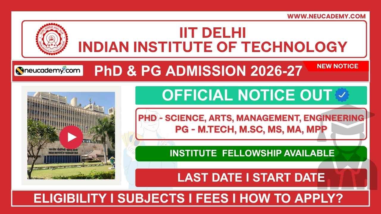 IIT Delhi PhD and PG Admission 2026-27 (1st Semester)