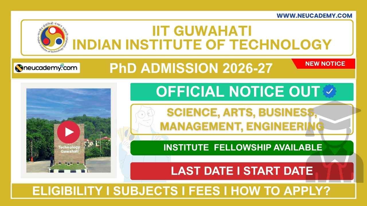 IIT Guwahati PhD Admission 2026 (July)