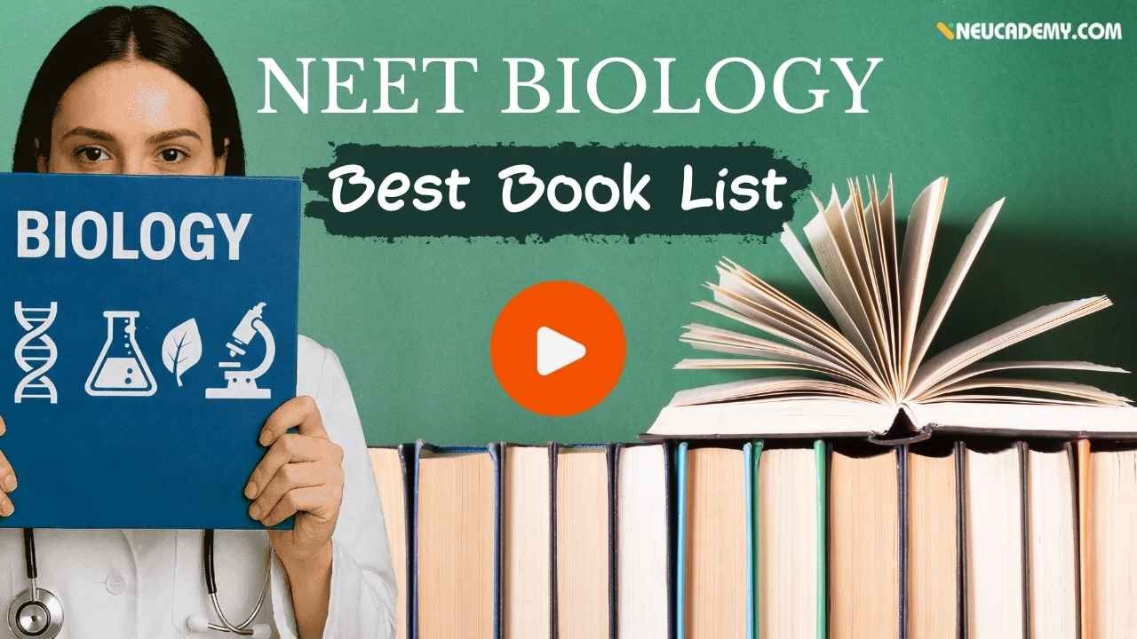Best Biology Books for NEET UG 2026 – Complete List for Beginners to Advanced