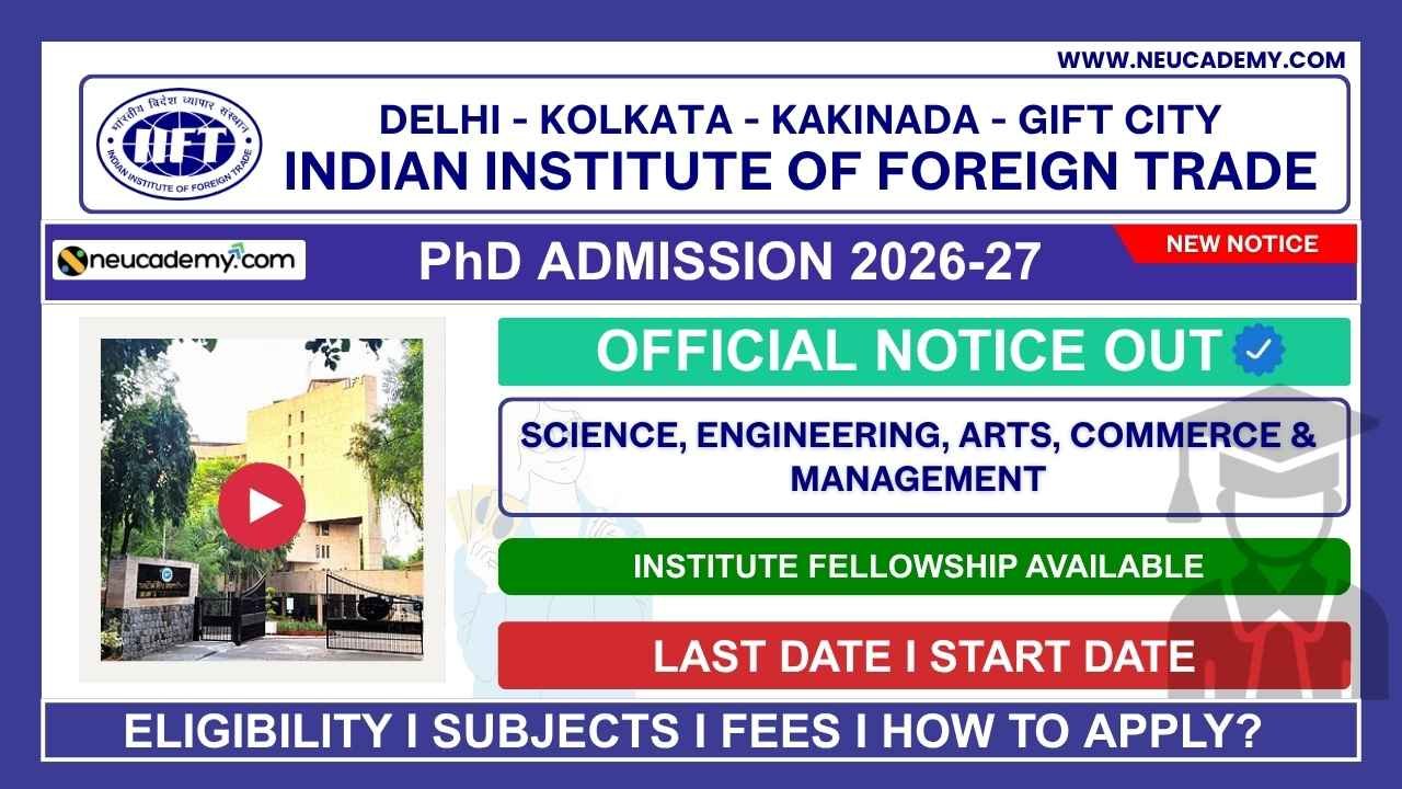 Indian Institute of Foreign Trade (IIFT) PhD Admission 2026