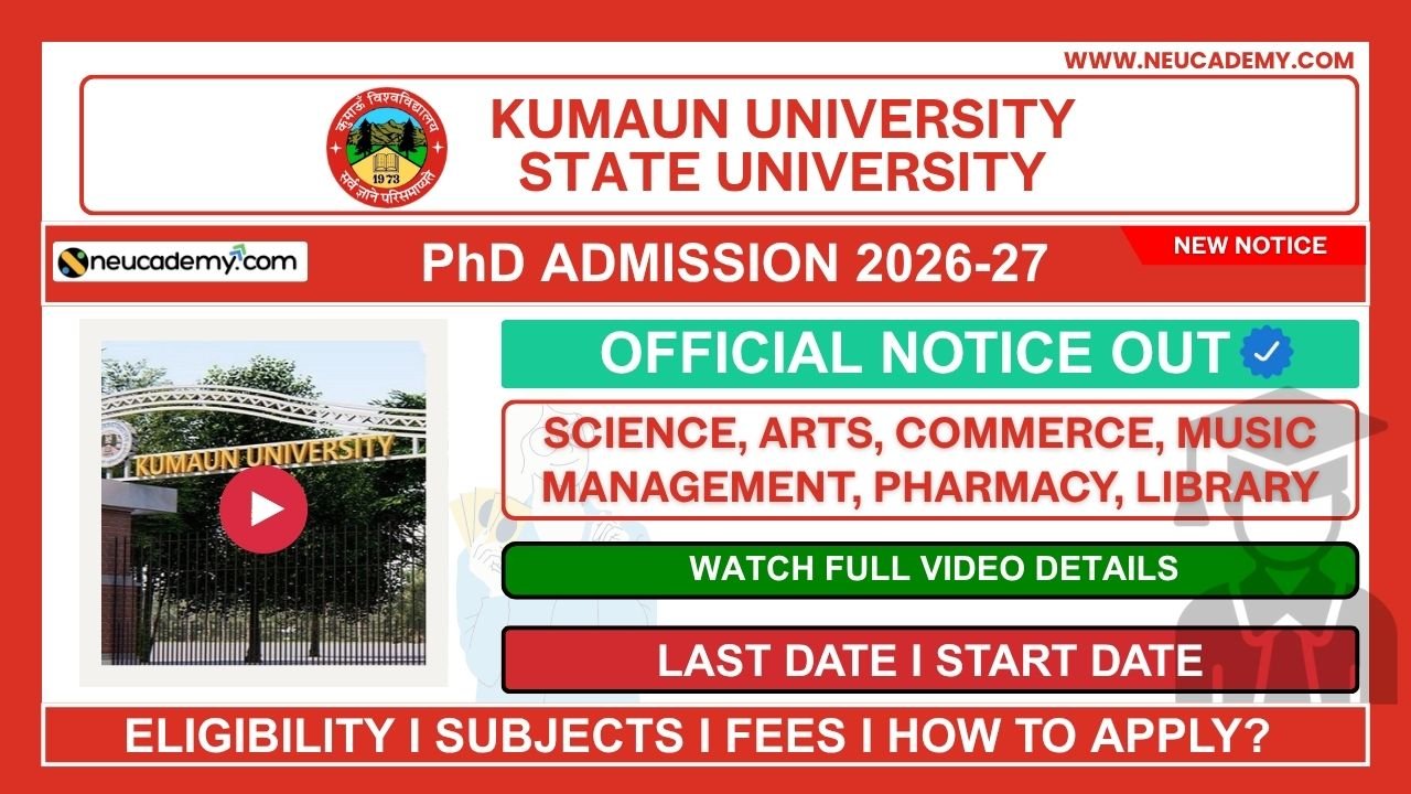 Kumaun University (KU) PhD Admission 2026
