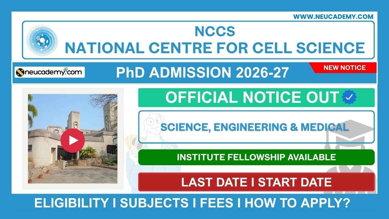 National Centre for Cell Science – NCCS Pune PhD Admission 2026 (Aug)