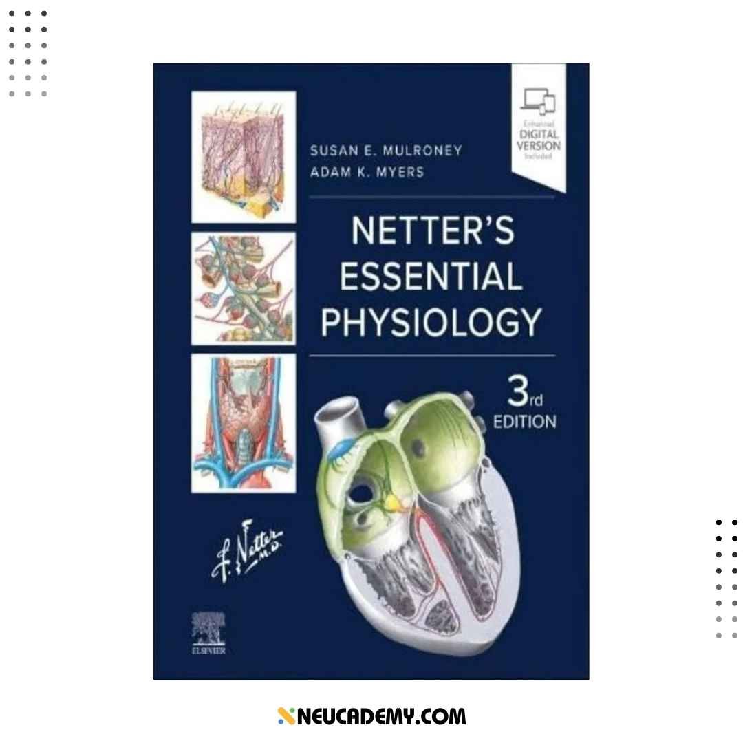 Netter's Essential Physiology With Access Code Latest 3rd Edition