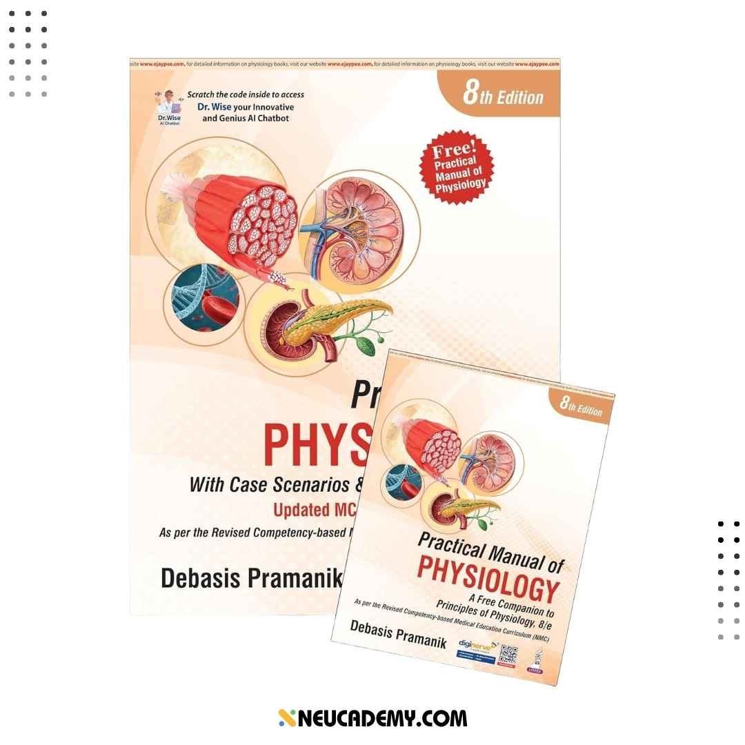 Principles of Physiology With Free Practical Manual of Physiology Latest Edition 8th