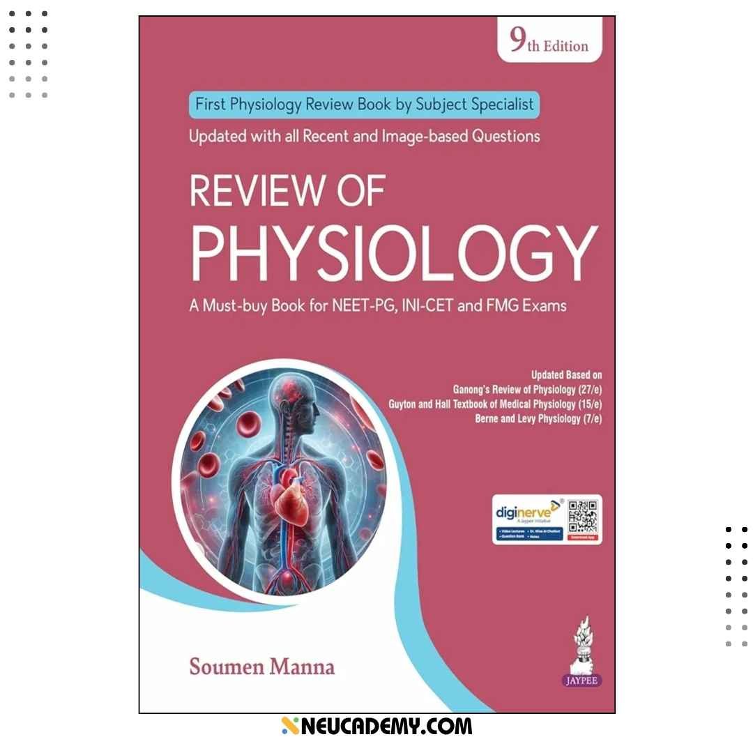 Review of Physiology Latest Edition 9th by Soumen Manna