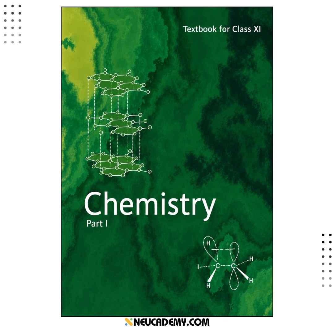 NCERT Chemistry Part 1 Textbook for Class 11
