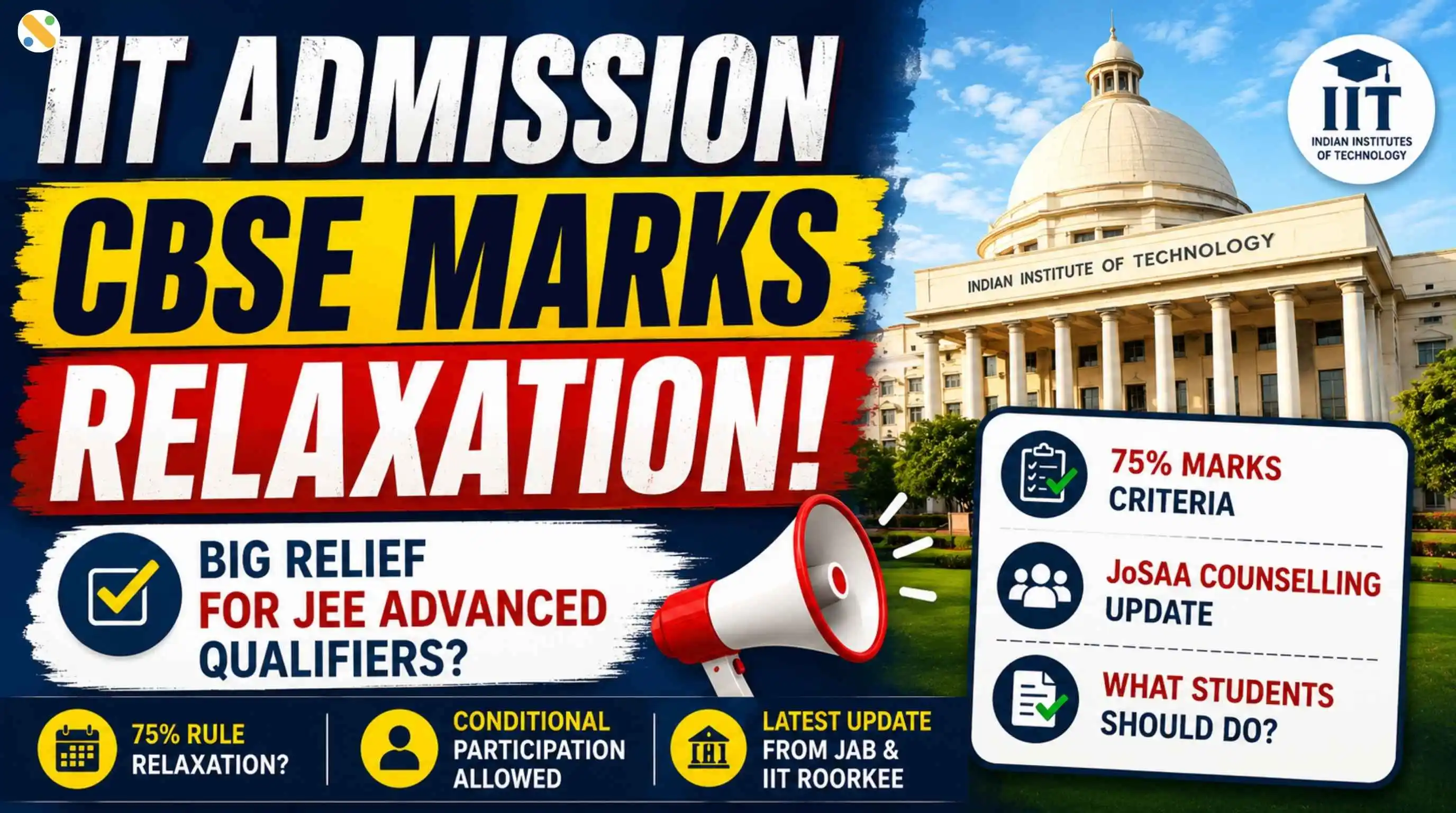 IIT Admission CBSE Marks Relaxation 2026 Big Relief for JEE Advanced Qualifiers