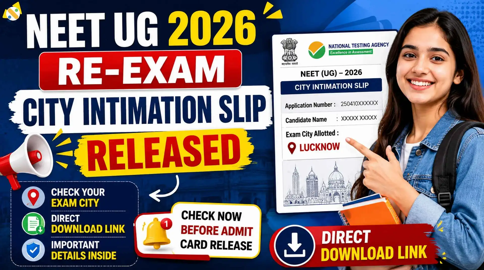 NEET UG 2026 Re-exam City Intimation Slip Released Check Exam City & Direct Download Link