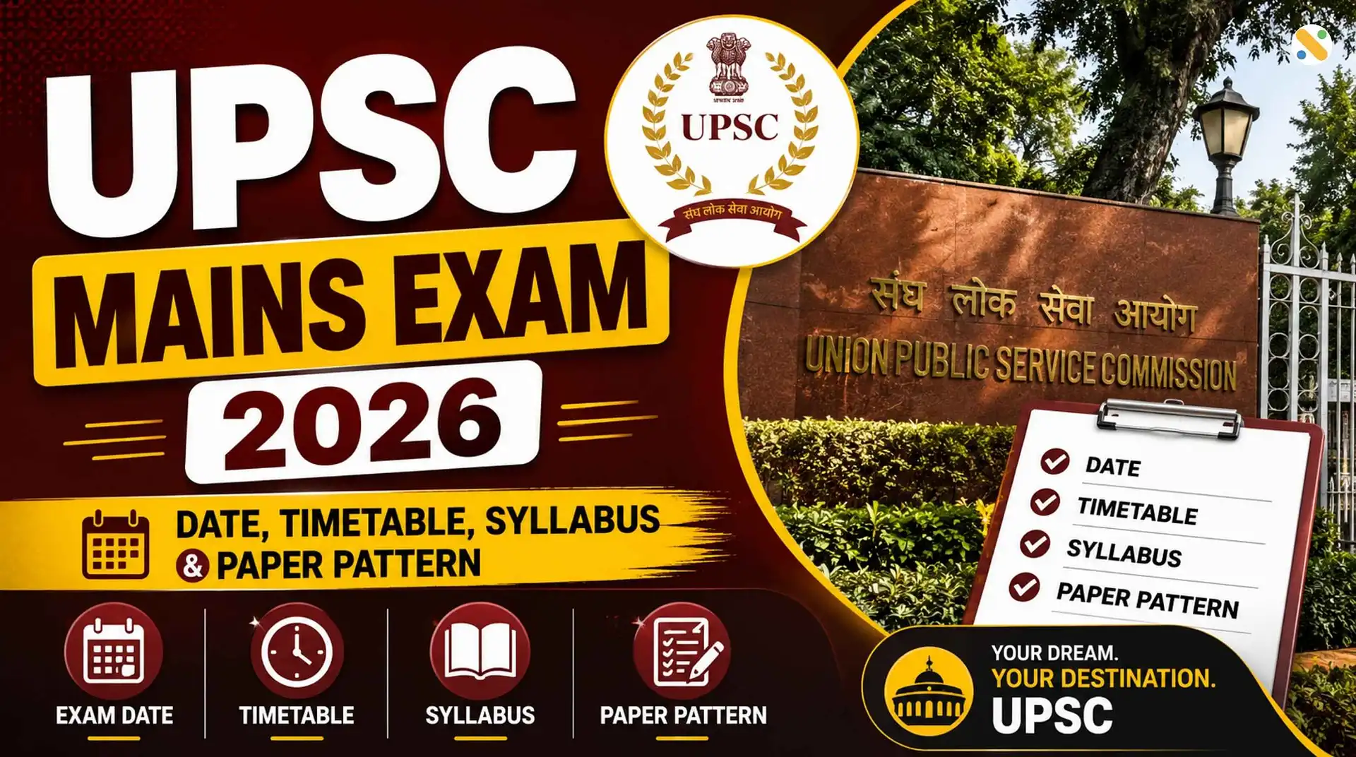 UPSC Mains Exam 2026 - Date, Timetable, Syllabus & Paper Pattern