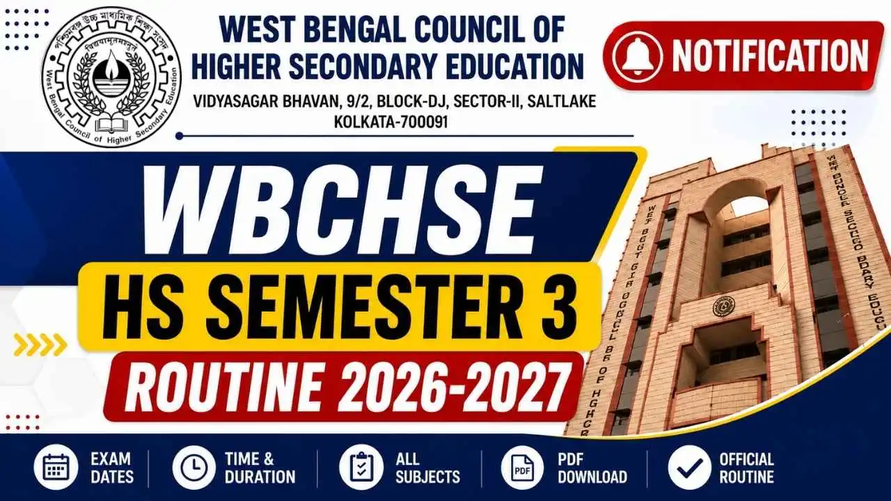WBCHSE HS Semester 3 2026-2027 Routine PDF Download Class 12 Exam Dates