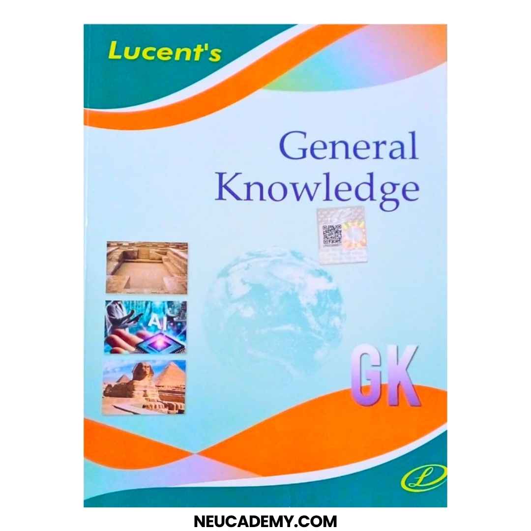 Lucent's General Knowledge (GK) Latest 15th Edition by Dr. Binay Karna