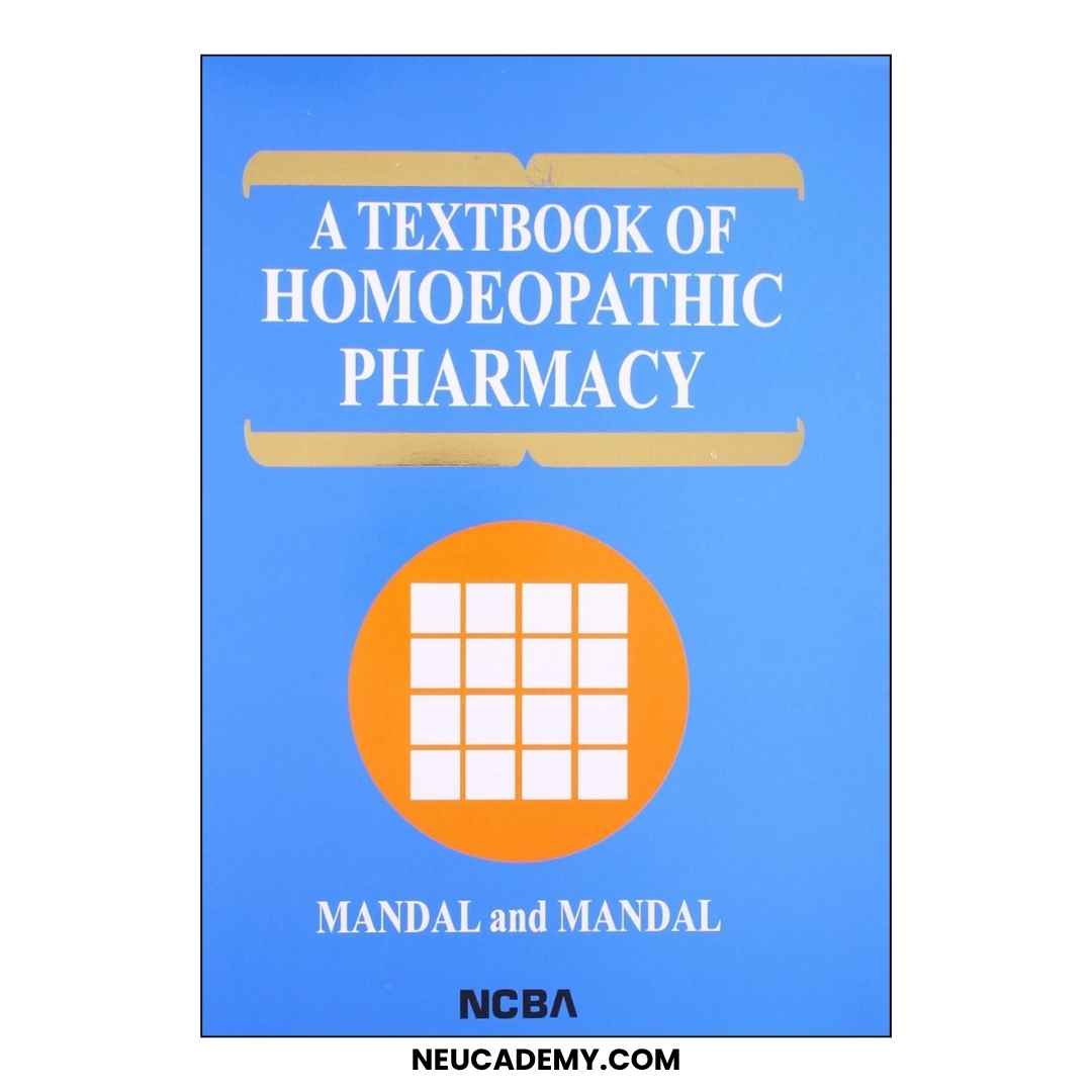 A Textbook of Homoeopathic Pharmacy