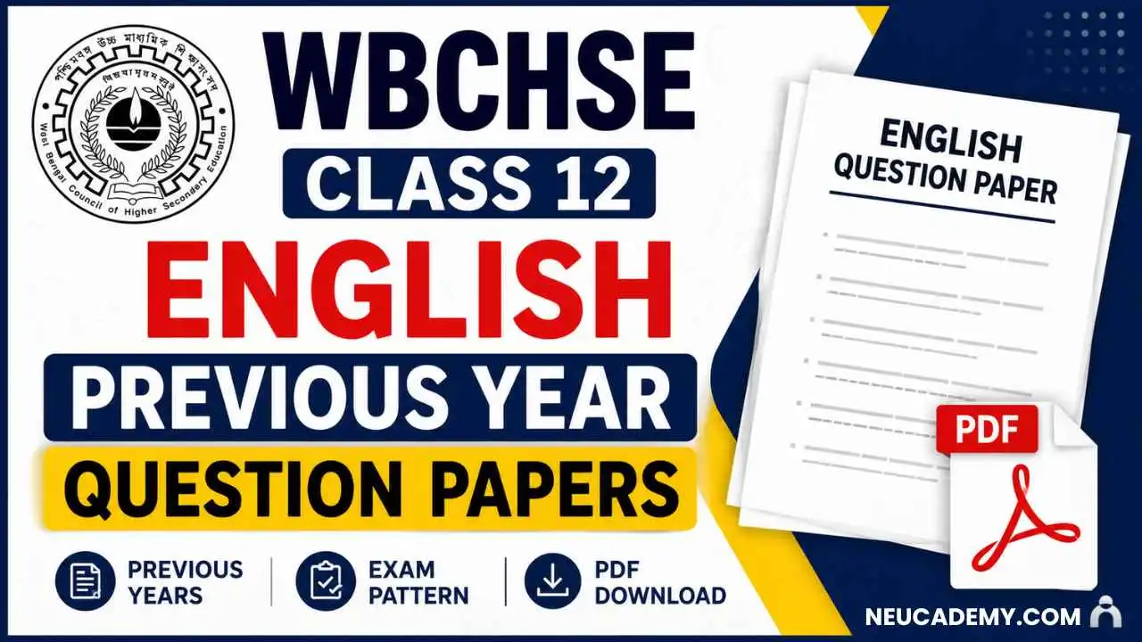 Uccha Madhyamik Class 12 English Previous Year Question Papers