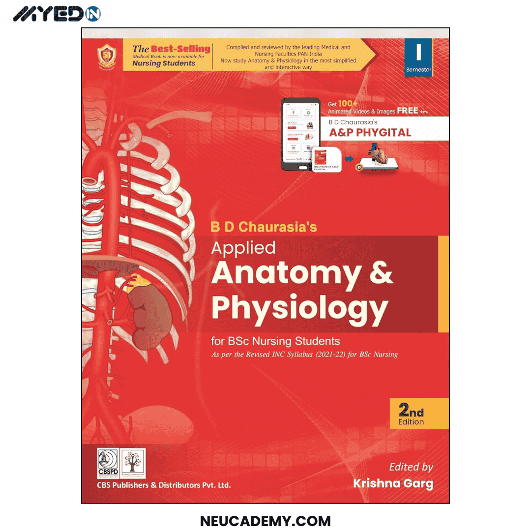 BD Chaurasia's Applied Anatomy & Physiology for BSc Nursing Students Latest 2nd Edition