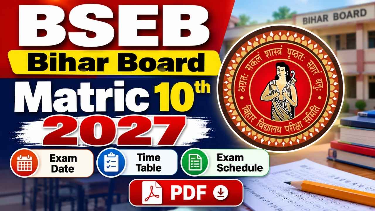 Bihar Board BSEB Matric 10th 2027 Exam Date , Time Table & Exam Schedule PDF