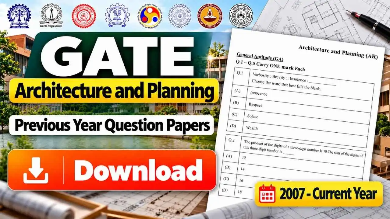 GATE Architecture and Planning (AR) Previous Year Question Papers