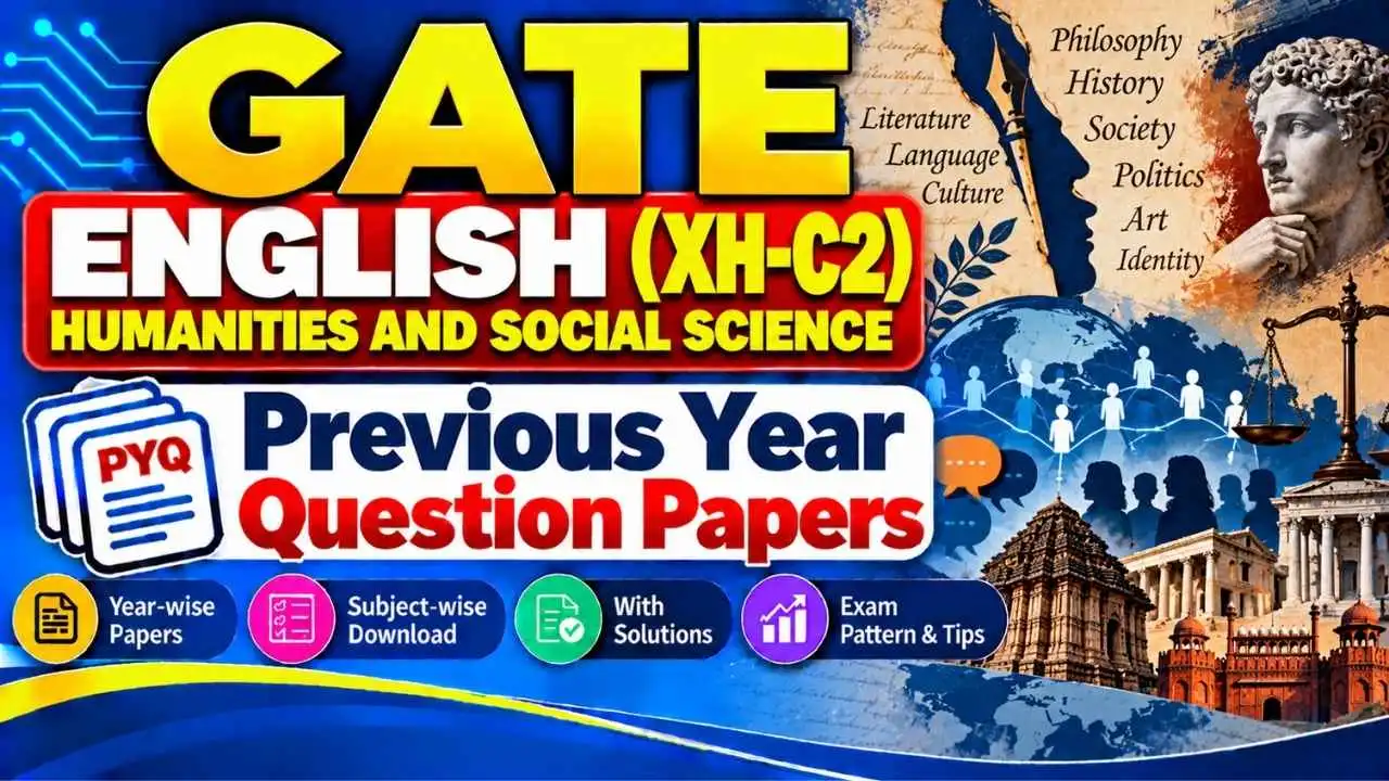 GATE English (XH-C2) Previous Year Question Papers