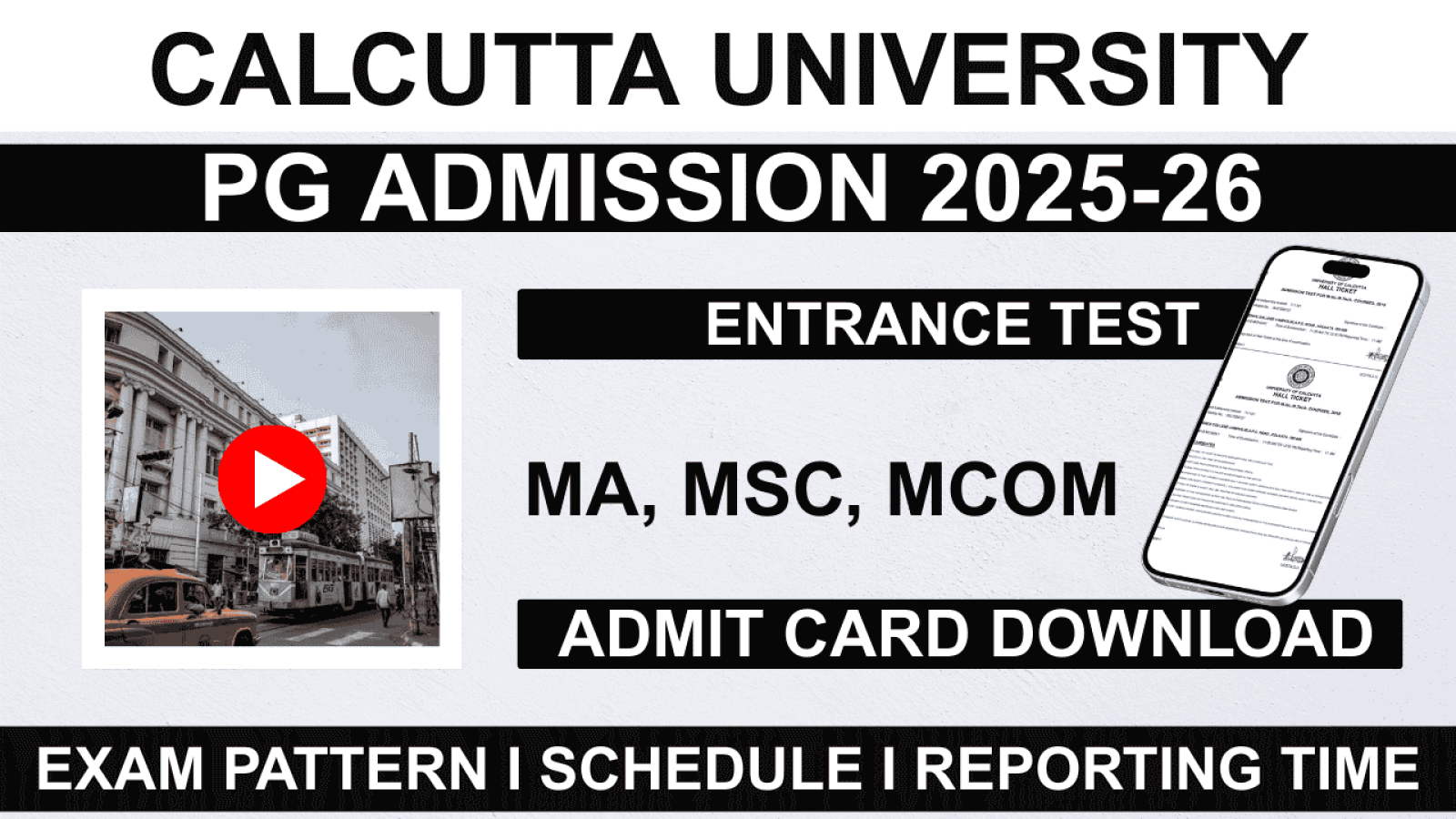 Calcutta University (CU) PG Admission 2025-26 Entrance Test Schedule, Venue, Pattern, Admit Card