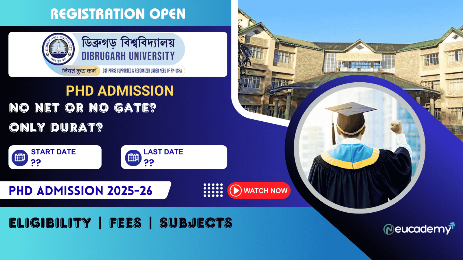 PhD Admission 2025-26 Dibrugarh University, Dibrugarh, Assam