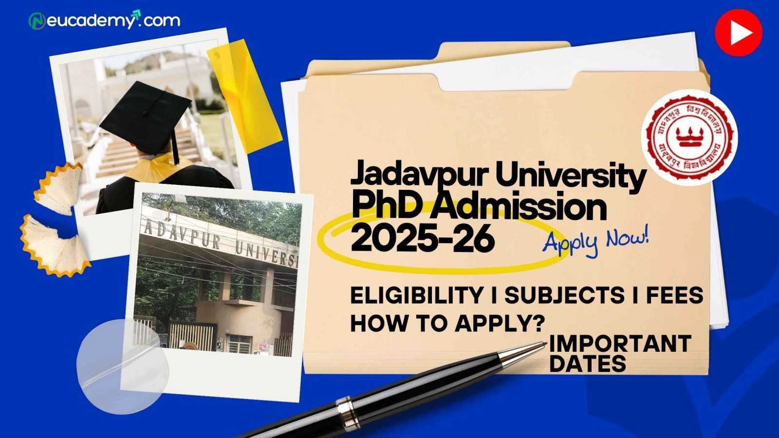 PhD Admission 2025-26 Jadavpur University (JU)